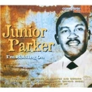 Image of Junior Parker I%u2019m Holding On CD