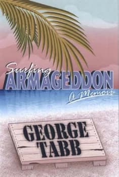 Image of Surfing Armageddon by George Tabb Paperback