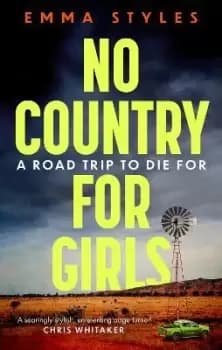 Image of No Country for Girls by Emma Styles