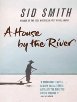 Image of A House by the River by Sid Smith Book