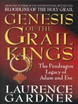 Image of Genesis of the Grail Kings by Laurence Gardner Hardback