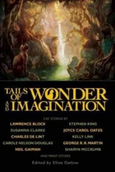 Image of Tails of Wonder and Imagination by Ellen Datlow Paperback
