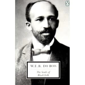 Image of The Souls of Black Folk by W. E. B. Du Bois (Paperback, 1996)
