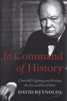 Image of In Command of History by David Reynolds Hardback