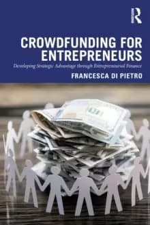 Image of Crowdfunding for Entrepreneurs : Developing Strategic Advantage through Entrepreneurial Finance