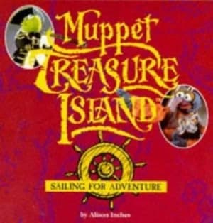 Image of Muppet Treasure Island by Alison Inches and Robert Louis Stevenson Paperback