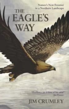 Image of The Eagles Way by Jim Crumley Paperback