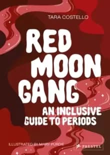 Image of Red Moon Gang : An Inclusive Guide to Periods