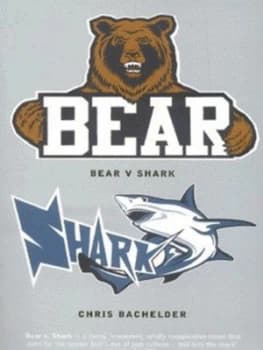 Image of Bear V Shark by Chris Bachelder Paperback