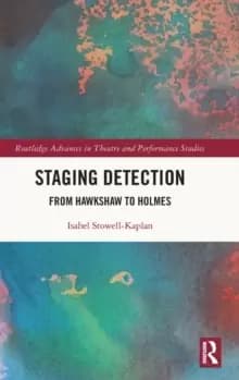 Image of Staging Detection : From Hawkshaw to Holmes