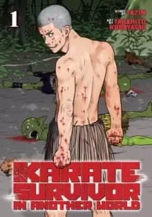 Image of Karate Survivor in Another World (Manga) Vol. 1