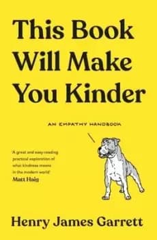 Image of This book will make you kinder by Henry James Garrett