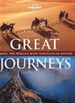 Image of Great Journeys by Lonely Planet Hardback