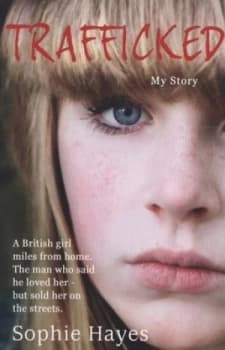 Image of Trafficked by Sophie Hayes Paperback