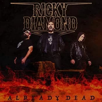 Image of Ricky Diamond - Already Dead CD