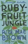 Image of rubyfruit jungle a novel