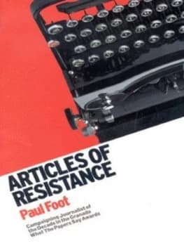 Image of Articles of Resistance by Paul Foot Paperback