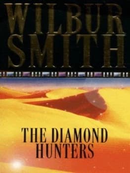 Image of The Diamond Hunters by Wilbur Smith Paperback