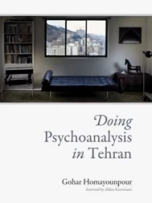Image of Doing psychoanalysis in Tehran by Gohar Homayounpour