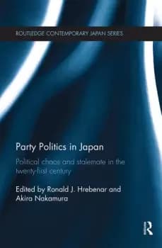 Image of Party Politics in JapanPolitical Chaos and Stalemate in the 21st Century