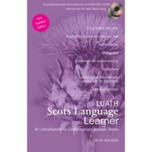 Image of Luath Scots Language Learner: An Introduction to Contemporary Spoken Scots by L.Colin Wilson (Paperback, 2012)