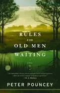 Image of rules for old men waiting a novel