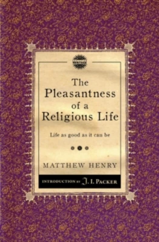 Image of The Pleasantness of a Religious Life : Life as good as it can be Paperback / softback