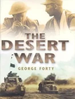 Image of The Desert War by George Forty