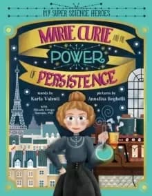 Image of Marie Curie and the Power of Persistence
