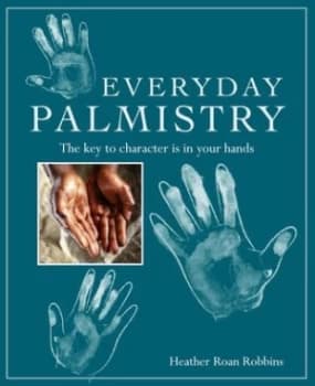 Image of Everyday palmistry by Heather Roan Robbins