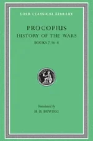 Image of procopius history of the wars vol 5 books 7 36 8 gothic war