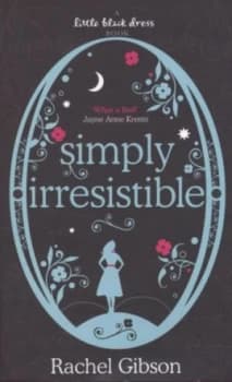 Image of Simply Irresistible by Rachel Gibson Paperback