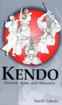 Image of Kendo : Elements, Rules and Philosophy