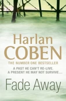 Image of Fade Away by Harlan Coben Paperback