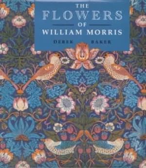 Image of The flowers of William Morris by Derek W Baker