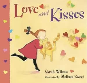 Image of Love and Kisses by Sarah Wilson