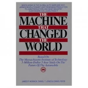 Image of The Machine That Changed the World by James P Womack and Daniel T Jones and Daniel Roos and Massachusetts Institute of Technology Book