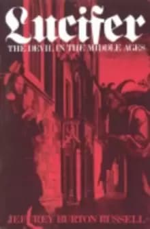 Image of Lucifer : The Devil in the Middle Ages