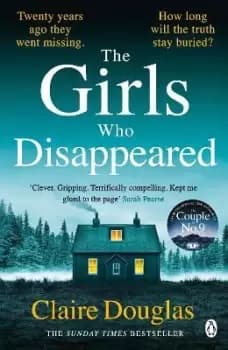 Image of The Girls Who Disappeared by Claire Douglas