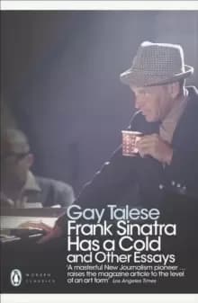 Image of Frank Sinatra Has a Cold : And Other Essays