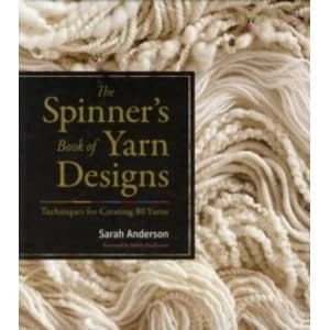 Image of The Spinner's Book of Yarn Designs: Techniques for Creating 80 Yarns by Sarah Anderson (Hardback, 2012)