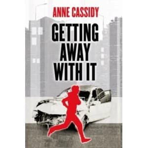 Image of Getting Away with it by Anne Cassidy (Paperback, 2015)