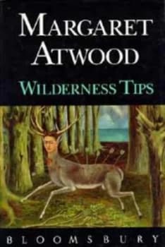 Image of Wilderness Tips by Margaret Atwood Hardback