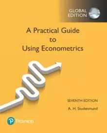 Image of A Practical Guide to Using Econometrics, Global Edition