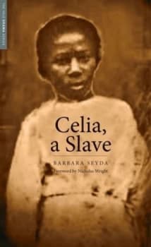 Image of Celia a Slave by Barbara Seyda Paperback
