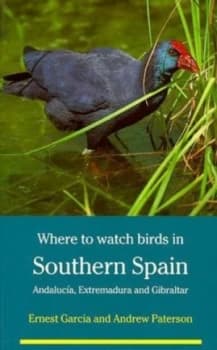 Image of Where to Watch Birds in Southern Spain by Ernest Garcia and Andrew Paterson Paperback