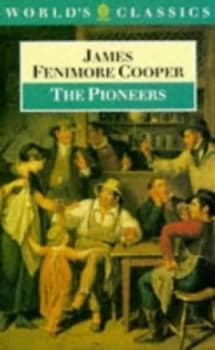 Image of The Pioneers by James Fenimore Cooper and James D Wallace Paperback
