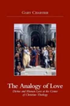 Image of The Analogy of Love by Gary Chartier Paperback