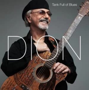 Image of Tank Full of Blues by Dion CD Album