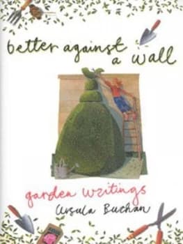 Image of Better against a Wall by Ursula Buchan Hardback